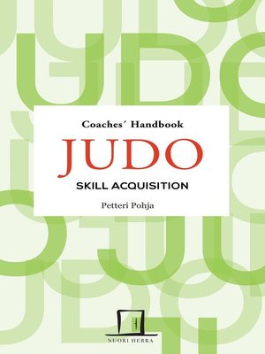 cover image of Judo Skill Acquisition: Coaches' Handbook